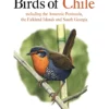 Field Guide to the Birds of Chile