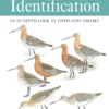 The Helm Guide to Bird Identification