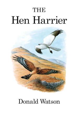 The Hen Harrier - Poyser Monographs