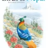 Field Guide to the Birds of Nepal