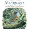 Field Guide to the Birds of Madagascar