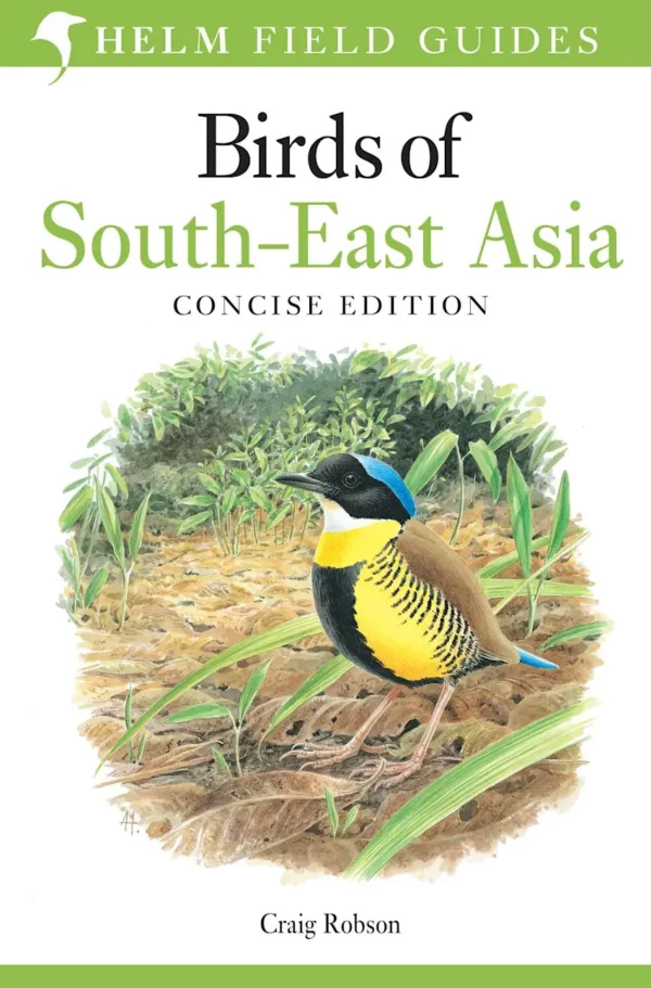 Field Guide to the Birds of South-East Asia