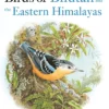 Birds of Bhutan and the Eastern Himalayas