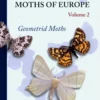 Moths of Europe, Volume 2 Geometrid Moths