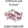 Breeding Birds of Britain and Ireland