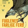 Fuglenes farlige ferd