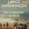 Den lange vandringen